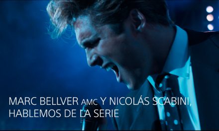 MARC BELLVER Y NICOLÁS SCABINI, HABLEMOS DE LA SERIE