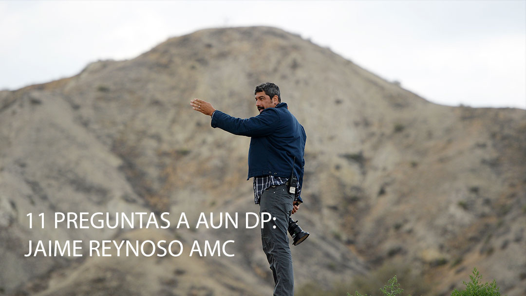 11 PREGUNTAS A UN DP: JAIME REYNOSO AMC