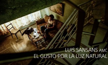 Luis Sansans AMC; el gusto por la luz Natural