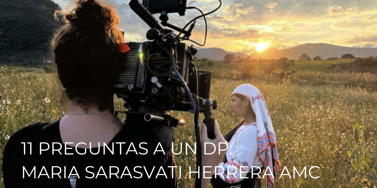 11 Preguntas a un DP: Maria Sarasvati Herrera AMC