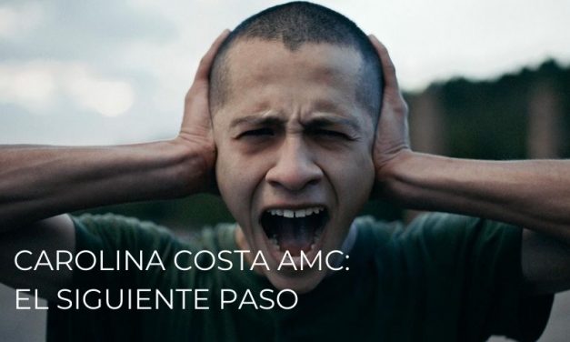 CAROLINA COSTA AMC: EL SIGUIENTE PASO